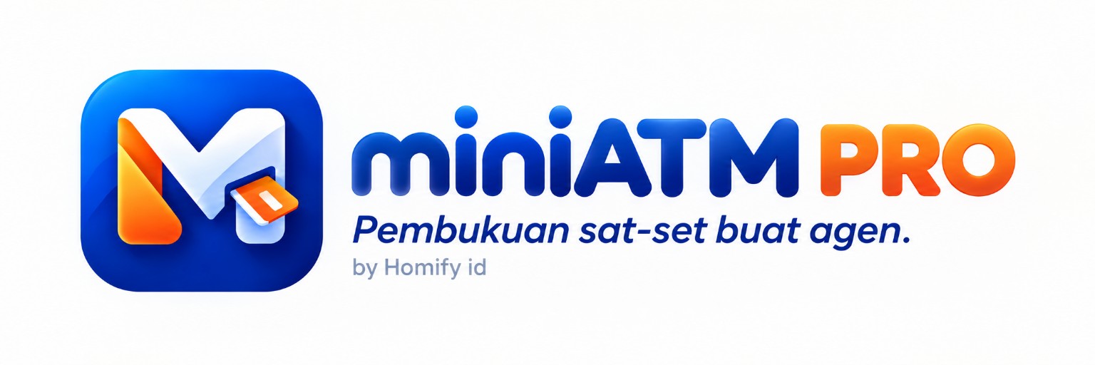 miniATM PRO β Pembukuan sat-set buat agen. by Homify id